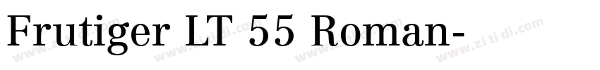 Frutiger LT 55 Roman字体转换